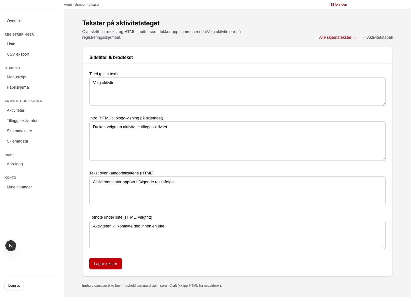 Tekstredigering for aktivitetstrinnet