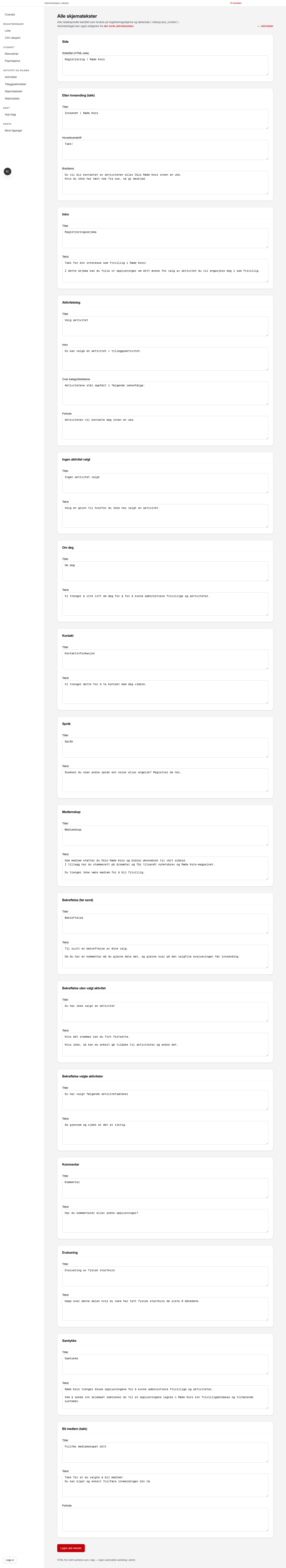 Skjema for redigering av alle tekstfelt som brukes på det offentlige skjemaet